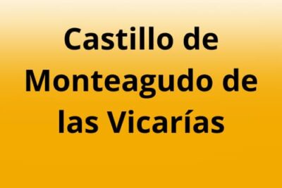 Castillo de Monteagudo de las Vicarías